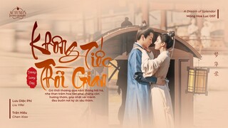 𝐕𝐈/𝐄𝐍 ：Không Tiếc Thời Gian – Trương Lương Dĩnh | 不惜时光//张靓颖 |《A Dream of Splendor》Mộng Hoa Lục OST