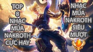 Nhạc Phim Liên Quân 🎵 Top Nhạc Chơi Nakroth Hay Nhất 2021 #1