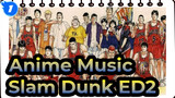 [Anime Music] Slam Dunk ED2 Sekai ga Owaru Made wa(WANDS)_1