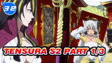 TenSura S2 unlimited edition Part 1/3_E32