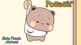 Posesif || Bubu Panda Animasi