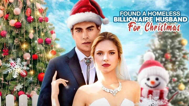 Found A Homeless Billionaire Husband For Christmas