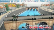 Episode 1 [p2] - Tensei Dainana Ouji Subtitle Indonesia