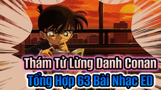 Thám Tử Lừng Danh Conan Tổng Hợp Nhạc ED Không Credit 63