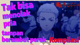 [Tokyo Revengers] Kompilasi |  Tak bisa menolak pria tampan berambut perak