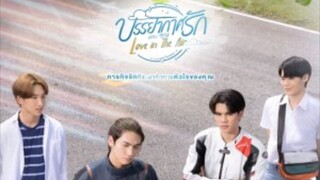 🦋 Drathai Love In The Air Episode 3 Subtitle Indonesia (2022) 🦋