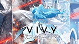 [EP8]Vivy fluorite eye song