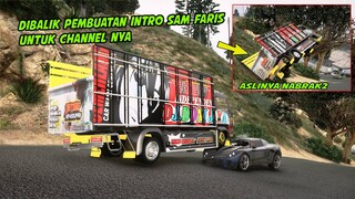 PEMBUATAN INTRO TRUK NGEDRIFT UNTUK SAM FARIS