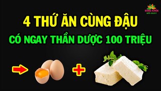 ĐẬU PHỤ ăn không thì QUÁ PHÍ đem NẤU CHUNG với 4 loại thực phẩm này có ngay THẦN DƯỢC 100 triệu