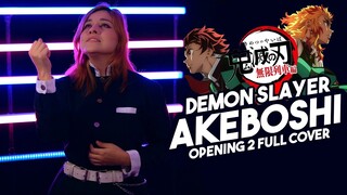 DEMON SLAYER : KIMETSU NO YAIBA『 AKEBOSHI - LiSA 』SEASON 2 | OPENING 2 | FULL COVER ESPAÑOL LATINO