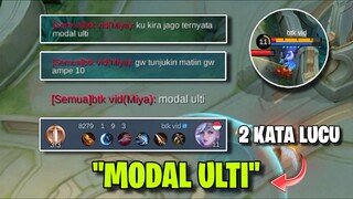 DIKATAIN MODAL ULTI SAMA ORANG YANG ULTINYA BUAT KABUR ups…
