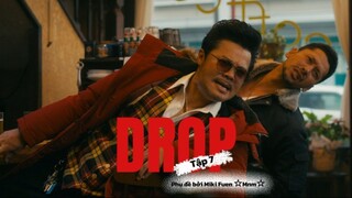 [Vietsub] DROP tập 7