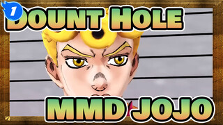 Dount Hole / MMD JOJO_1