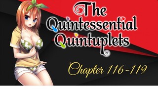 Yotsuba And Fuutarou Are Now Together - The Quintessential Quintuplets Manga Review (Chapter116-119)