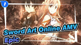 [Sword Art Online AMV] Give the Late Carnival to SAO Fans / Epic_1
