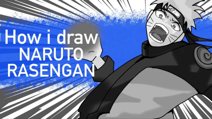 Drawing UZUMAKI NARUTO|| RASENGAN