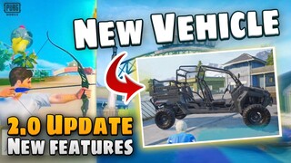 PUBG MOBILE 2.0 Update New Features | New Vehicle | New Livik map | BGMI NEW UPDATE FEATURES