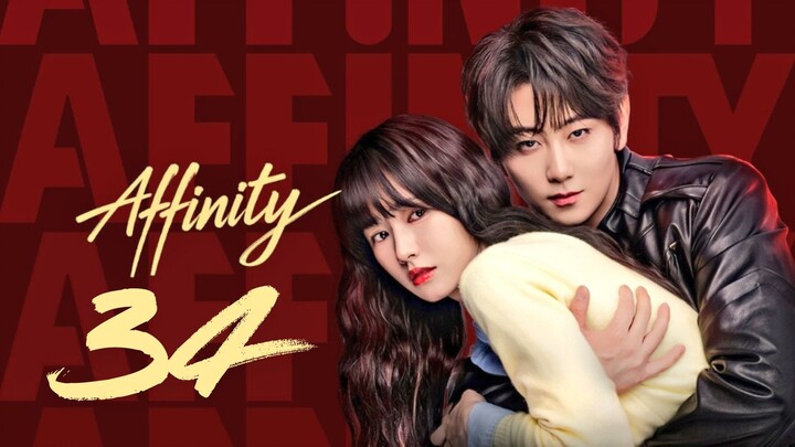 Aғғɪɴɪᴛʏ - Eᴘɪsᴏᴅᴇ 34 [Eɴɢ Sᴜʙ]