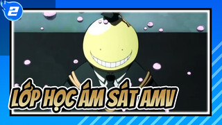 Lớp Học Ám Sát AMV|Hãy nhớ những gì giáo viên nói_2