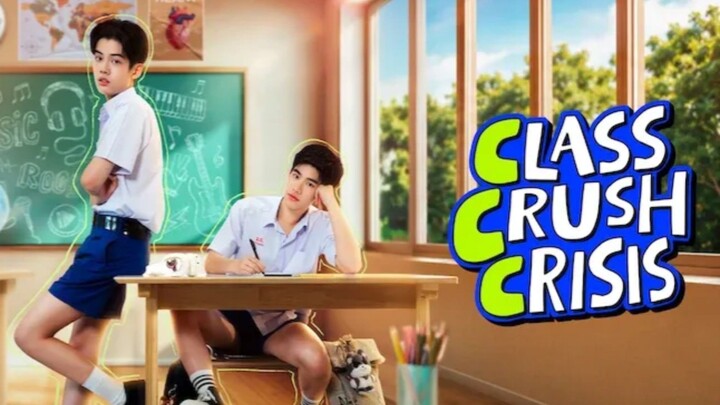 Class Crush Crisis 2026 Episode 4