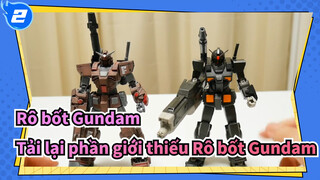 Rô bốt Gundam
Tải lại phần giới thiếu Rô bốt Gundam_2