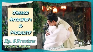 Joseon Attorney: A Morality - (Ep. 6 Preview) (Eng Sub)