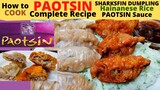 PAOTSIN Complete Recipe | SHARKSFIN dumpling + HAINANESE Rice + PAOTSIN Sauce | COMPLETE RECIPE HACK