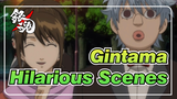 [Gintama Hilarious Scenes] Gintoki Dates With 5 Ladies (Part 2)