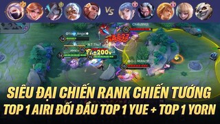 TOP 1 YUE VỚI GIÁO ÁN 2 GIÀY KẾT HỢP CÙNG TOP 1 YORN ĐỐI ĐẦU TOP 1 AIRI TRÊN RANK CHIẾN TƯỚNG