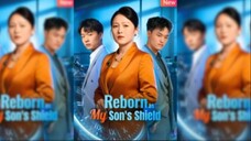 Reborn as My Son's Shield