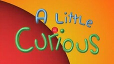 A Little Curious Near, Far, Swing S1E3