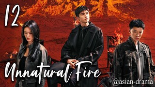 Unnatural Fire (2025) – Eps. 12 [Sub Indo]
