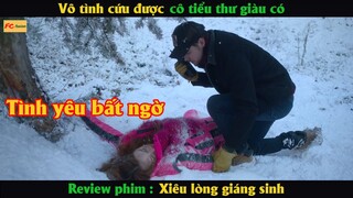 Vô tình cứu được cô tiểu thư giàu có - Review phim Xiêu Lòng Giáng Sinh
