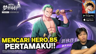 Cara Rerooll Dan Gacha Full Sampe Dapat Hero B5 Pertama - One Piece Dream Pointer