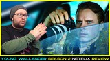 Young Wallander Season 2 Netflix Review - (Killer's Shadow)