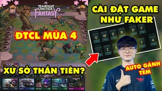 Update LMHT: Lộ ĐTCL mùa 4 Xứ Sở Thần Tiên fanmade cực chất – Hướng dẫn cài đặt game như Faker