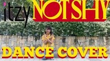 ITZY (있지) “Not Shy” DANCE COVER! | Lady Pipay
