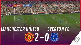 MANCHESTER UNITED vs. EVERTON [2-0] • HIGHLIGHTS | VideoGame Simulation & Recreation