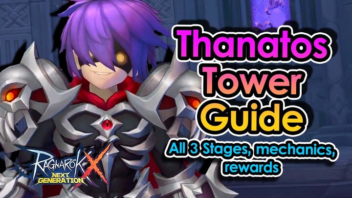 [ROX Global] Thanatos Tower Instance EXPLAINED! Complete 3 Stages, Mechanics & Rewards guide