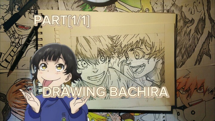 DRAWING BACHIRA DARI ANIME BLUE LOCK PART[1/1]BNW