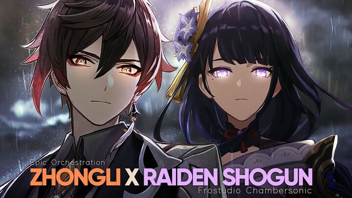 [Nhạc hòa tấu] Zhongli × Raiden Shogun | Genshin