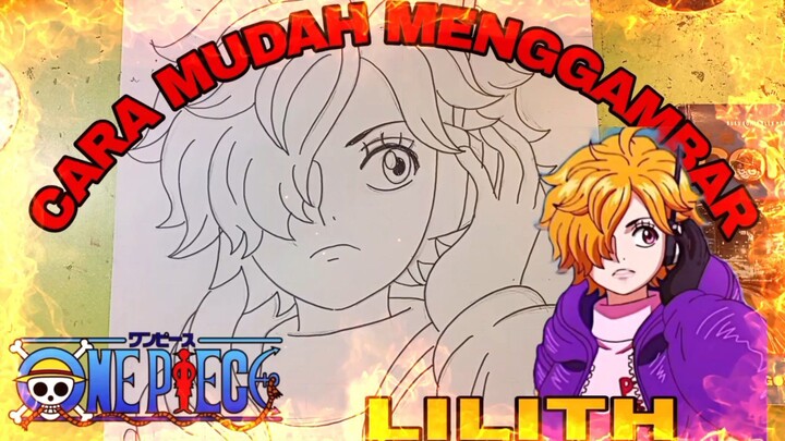 cara yg sangat mudah menggambar anime one piece pegapunk Lilith