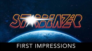 Starblazer - First Impressions