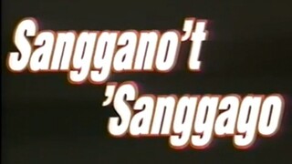 SANGGANO'T SANGGAGO (2001) FULL MOVIE