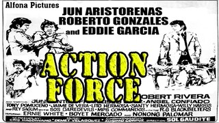 Action Force 1977 JUN ARISTORENAS Action Film Philippines