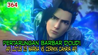 PERTARUNGAN BARBAR DOUDI - API LOTUS 23 WARNA VS CERMIN CAHAYA API !