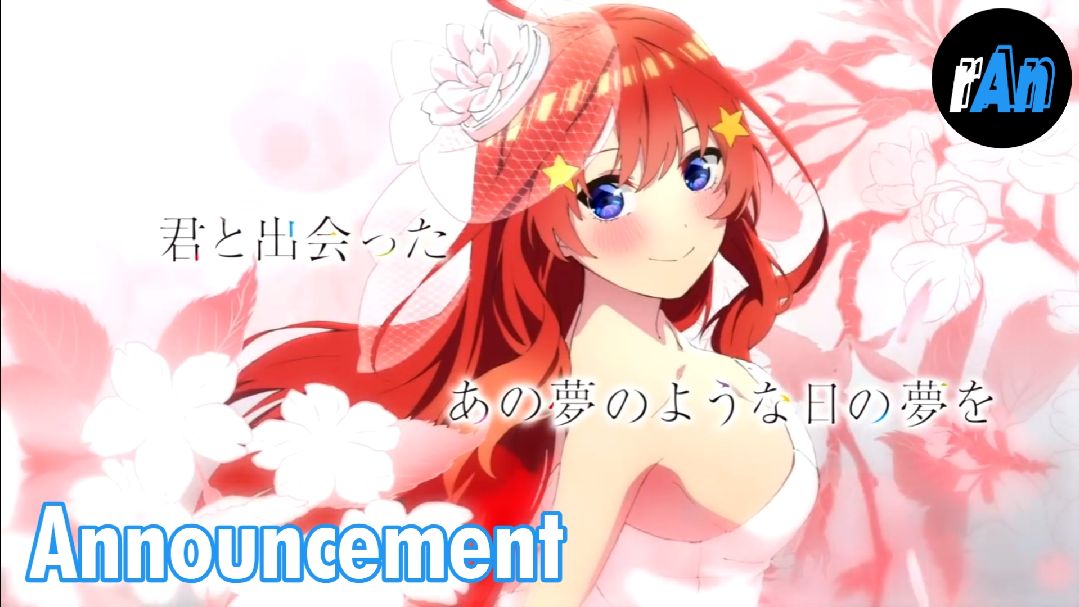 Gotoubun no Hanayome Season 3 Nonton Di Mana ..!? - BiliBili