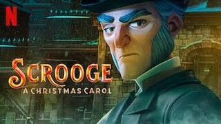 Scrooge: A Christmas Carol (2022)