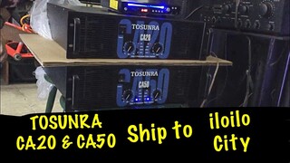 Tosunra CA50 and CA20 Ship to iloilo by SDSS