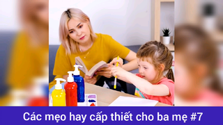 Các mẹo hay cấp thiết cho ba mẹ p7